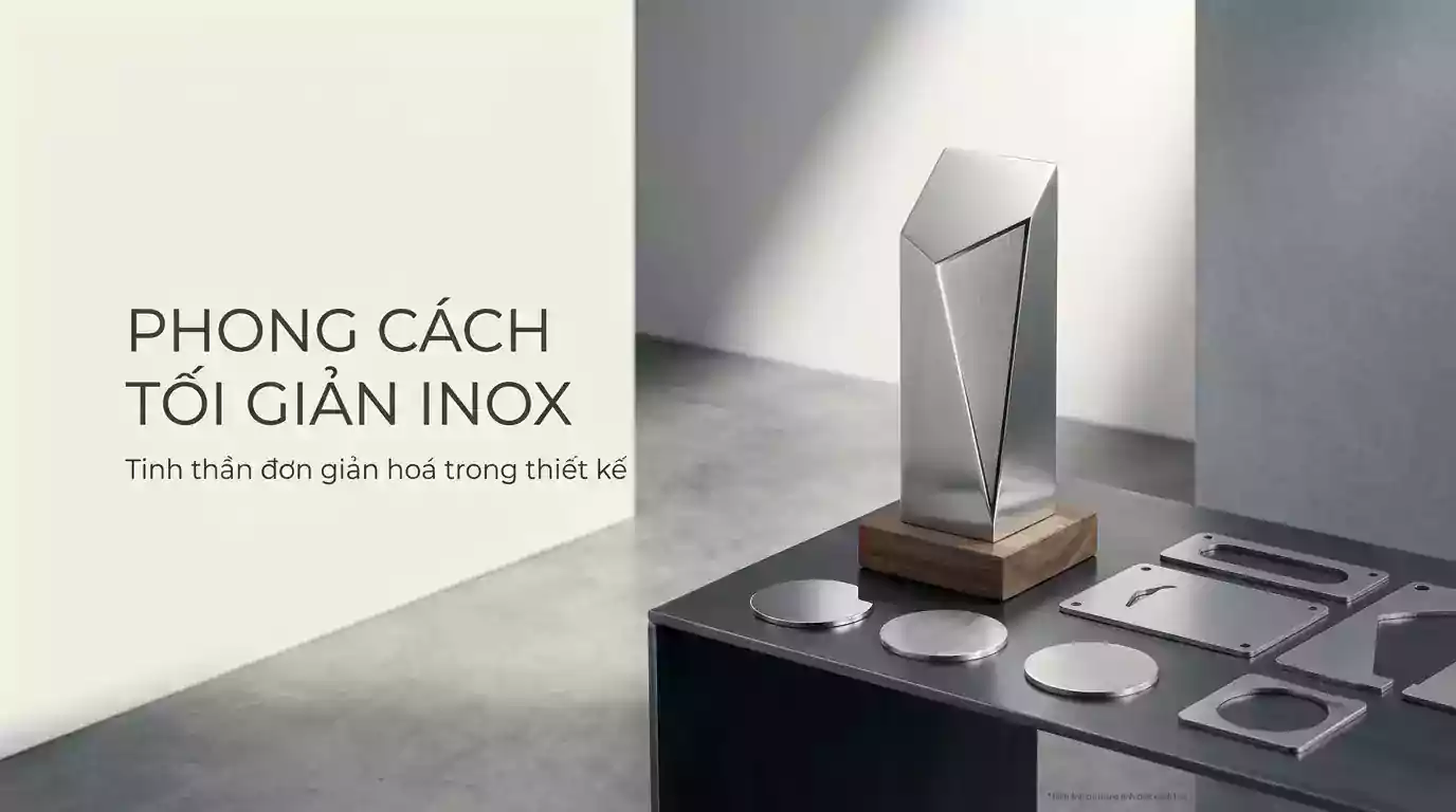 Phong Cách Tối Giản Inox: Xu Hướng Kỷ Niệm Chương Doanh Nghiệp Hiện Đại